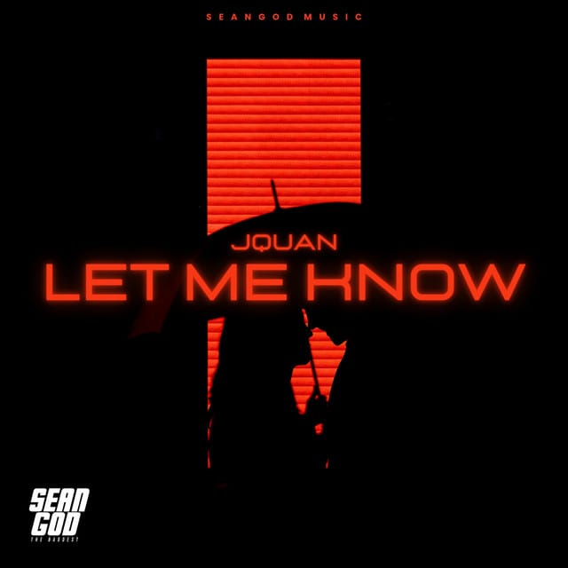 Let Me Know - Single