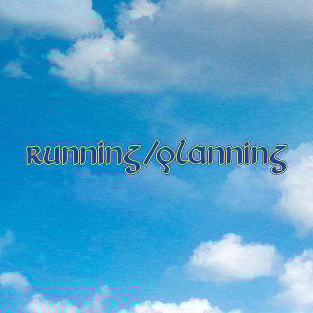 Running/Planning