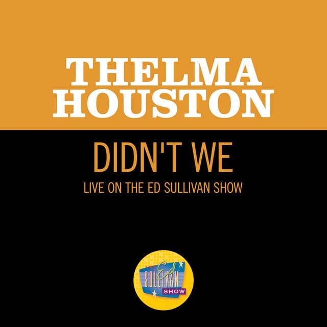 Didn't We (live on the Ed Sullivan Show, December 28, 1969)