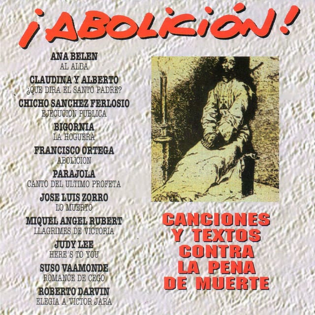 ¡Abolición! Canciones y textos contra la pena de muerte
