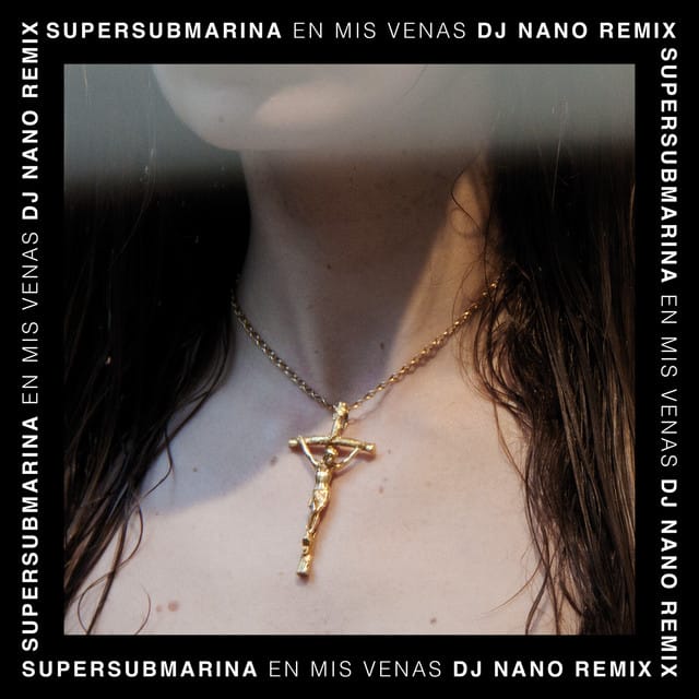 En mis venas (DJ Nano remix)