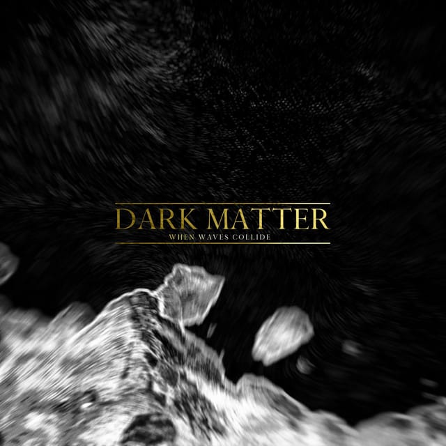 Dark Matter - Single
