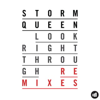 Look Right Through (Remixes)