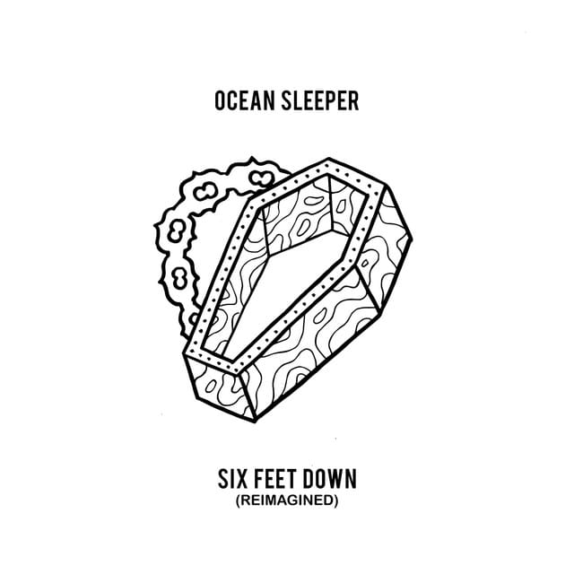 Six Feet Down (Reimagined)