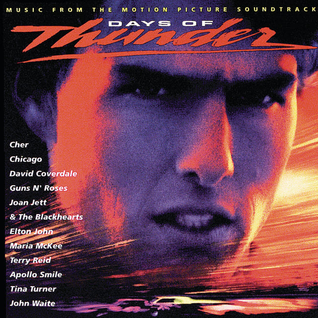 Days Of Thunder (Music From The Motion Picture Soundtrack)