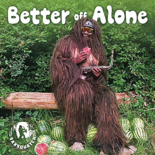 Better Off Alone