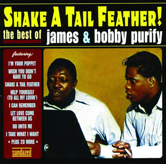 Shake a Tail Feather! The Best of James and Bobby Purify