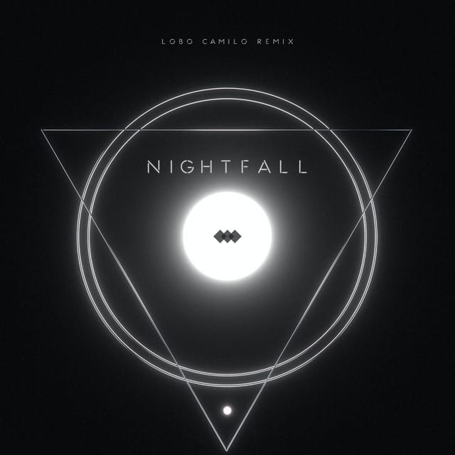 Nightfall (Lobo Camilo remix)
