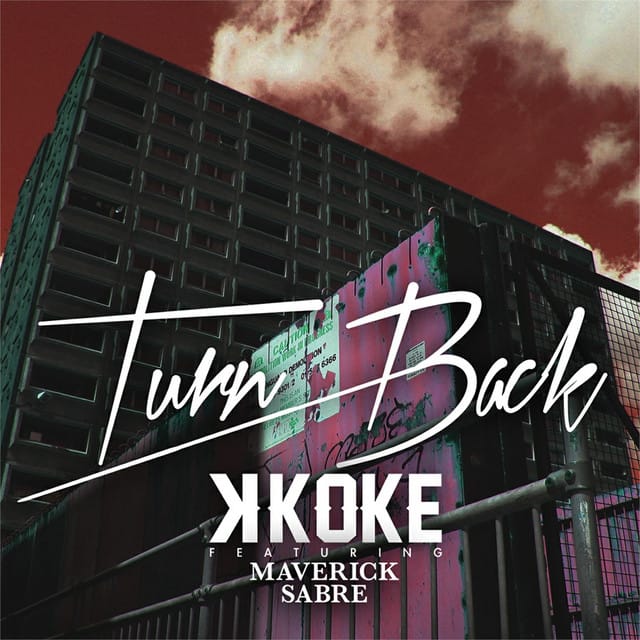 Turn Back (feat. Maverick Sabre) - Single