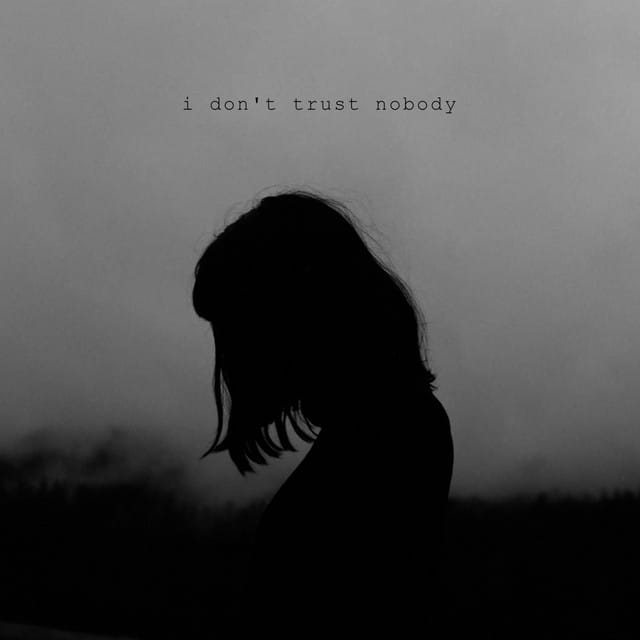 I Don't Trust Nobody - EP