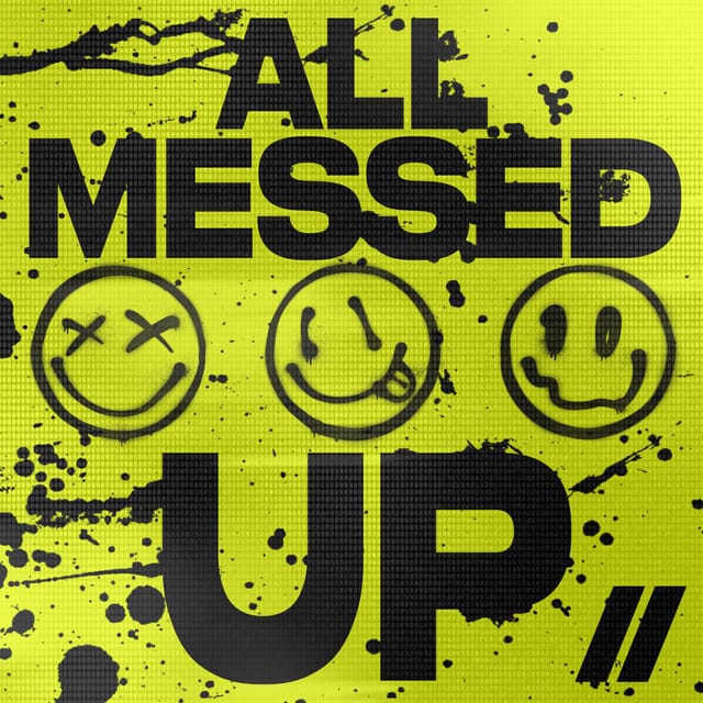 All Messed Up