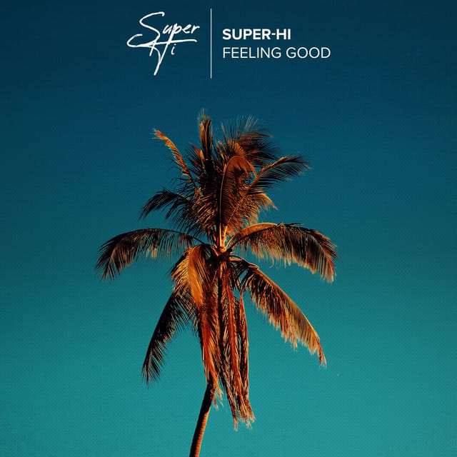 Feeling Good - Single