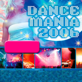 Dance Mania 2006