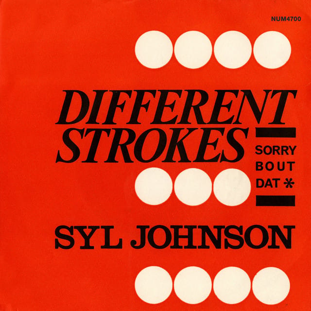 Different Strokes / Sorry Bout Dat