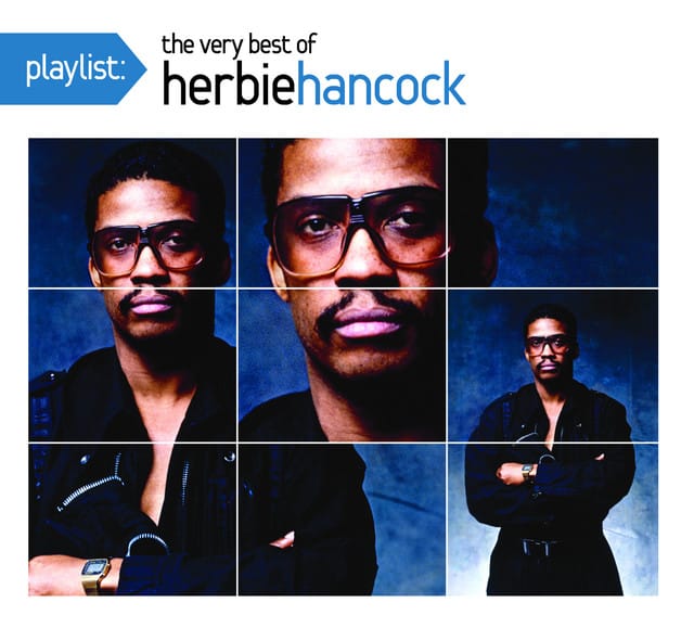 Playlist: The Very Best Of Herbie Hancock