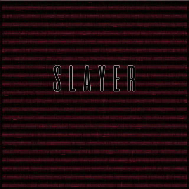SLAYER