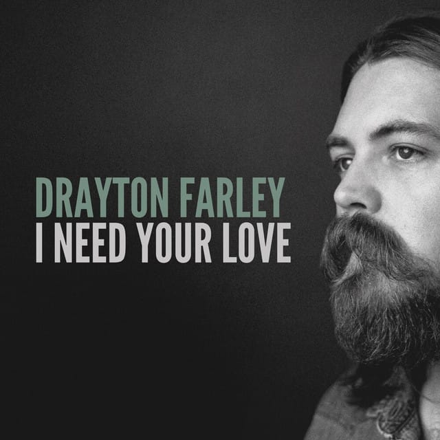 I Need Your Love