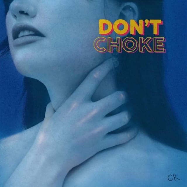 Don't Choke