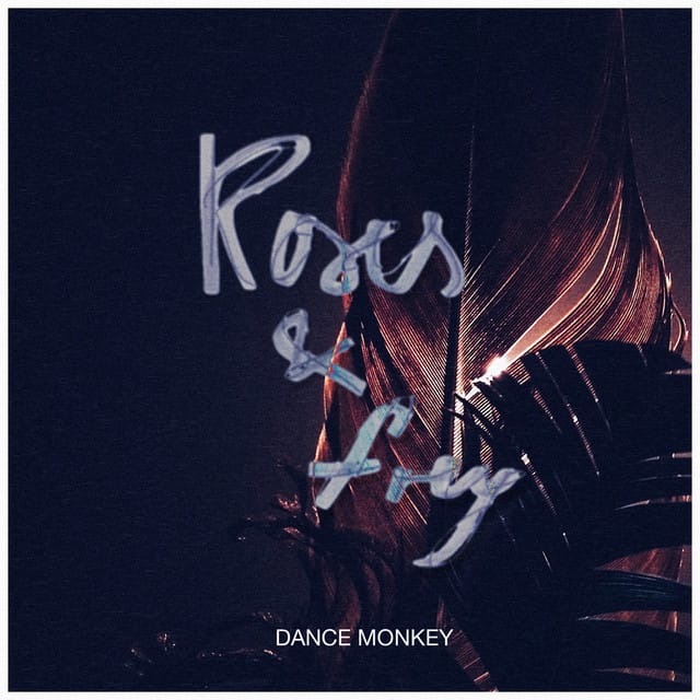 Dance Monkey