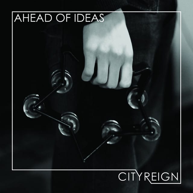 Ahead of Ideas