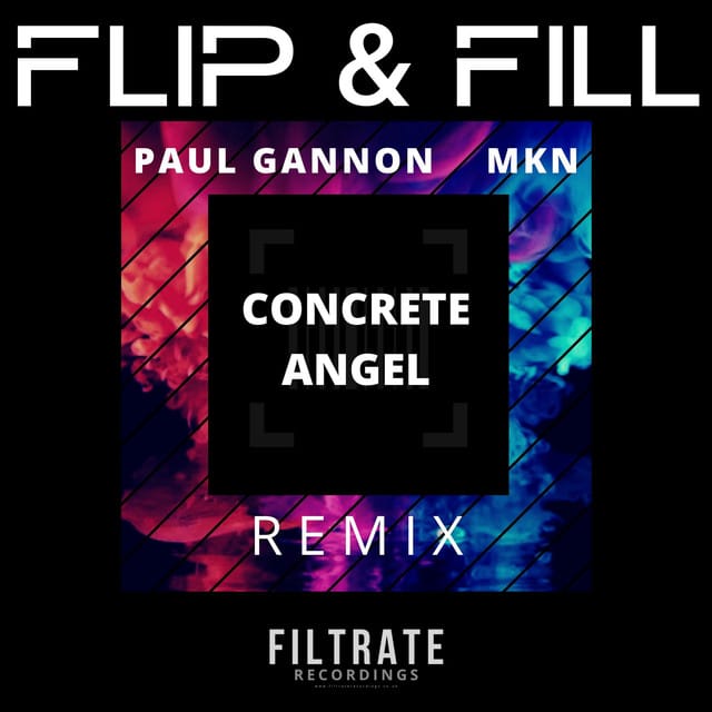 Concrete Angel (Paul Gannon & MKN remix)