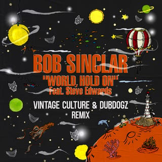 World Hold On (Children Of The Sky) [Radio Edit - Vintage Culture & Dubdogz Remix]
