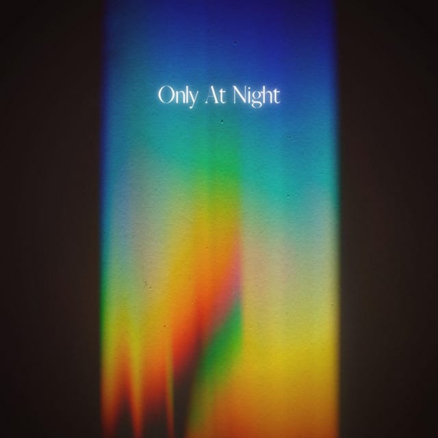 Only At Night - Single