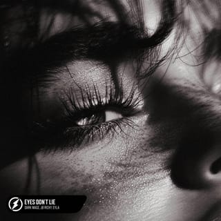 Eyes Don't Lie