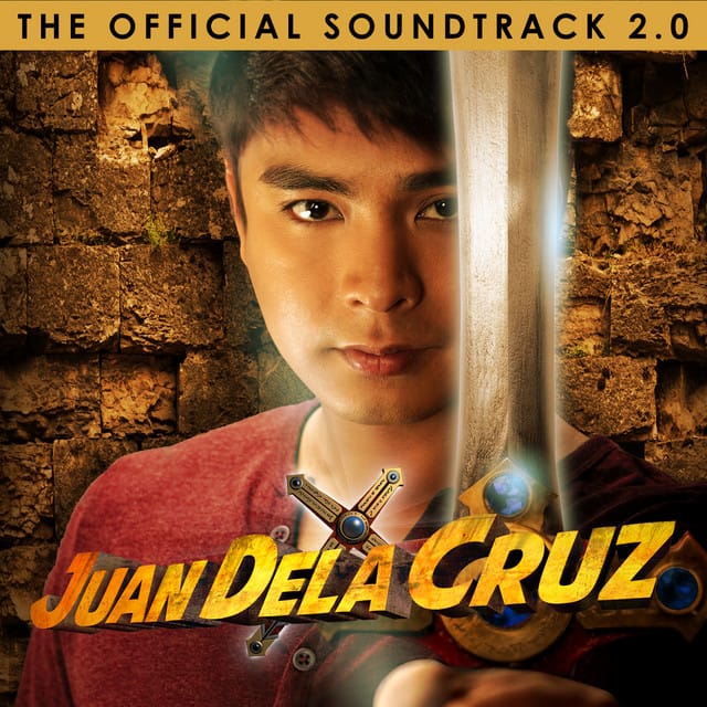 Juan Dela Cruz Volume 2 (Original Motion Picture Soundtrack)