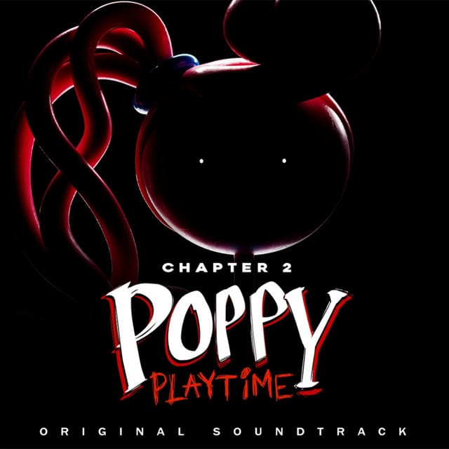 Poppy Playtime Ch. 5 (Original Game Soundtrack)