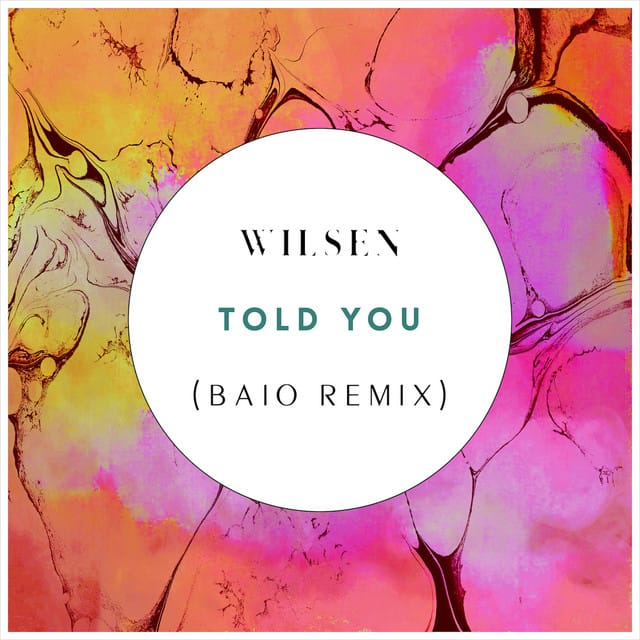 Told You (Baio Remix)