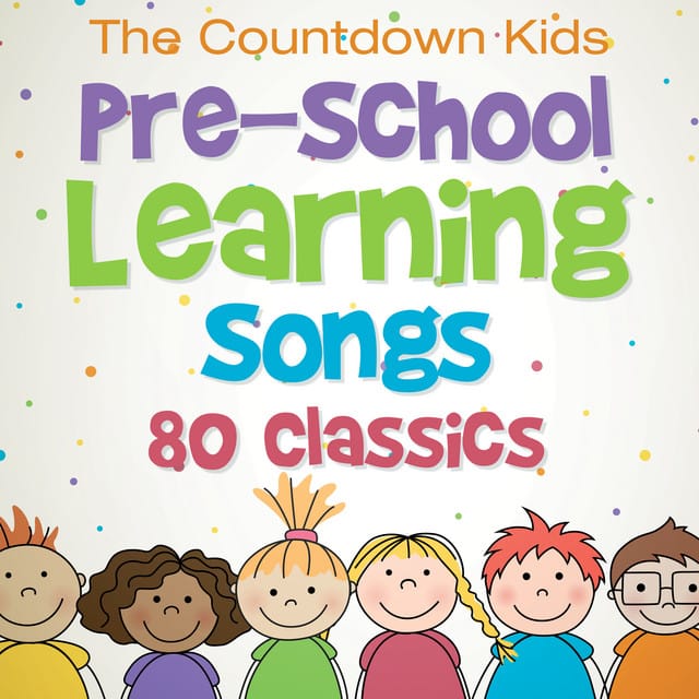 Pre-School Learning Songs - 80 Classics