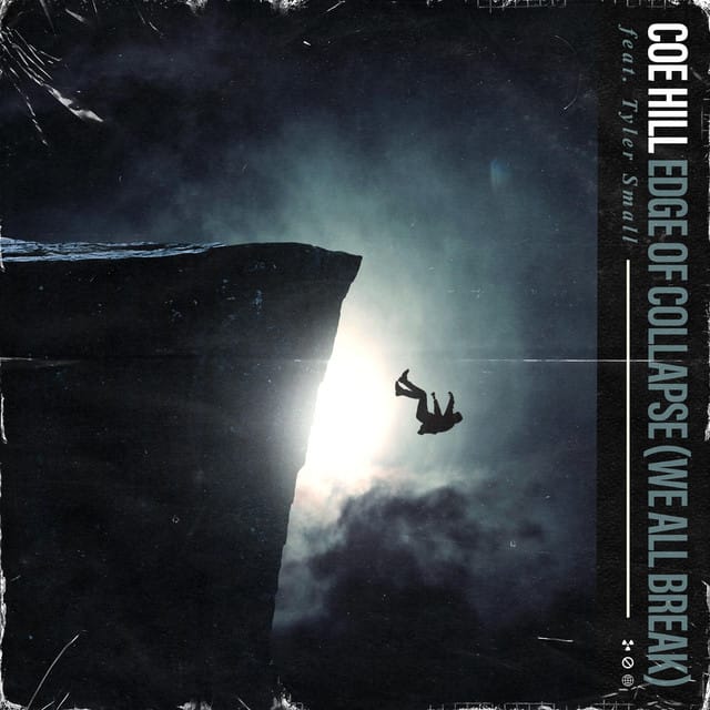 Edge of Collapse (We All Break) - Single