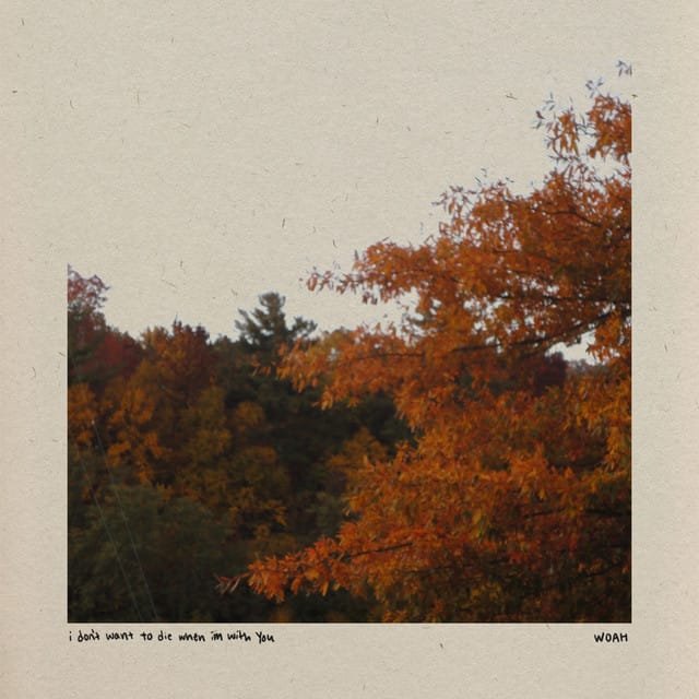 i don't want to die when i'm with you - Single