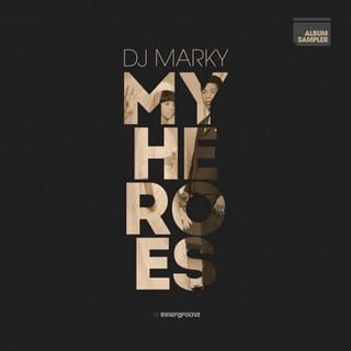 My Heroes (Album Sampler)