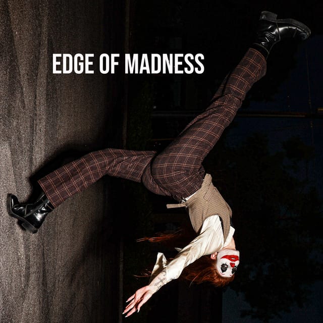 Edge of Madness