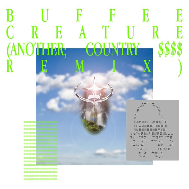 Creature (Another Country $$$$ Remix)