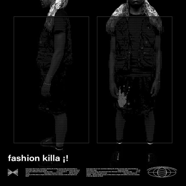 Fashion Killa ¡!