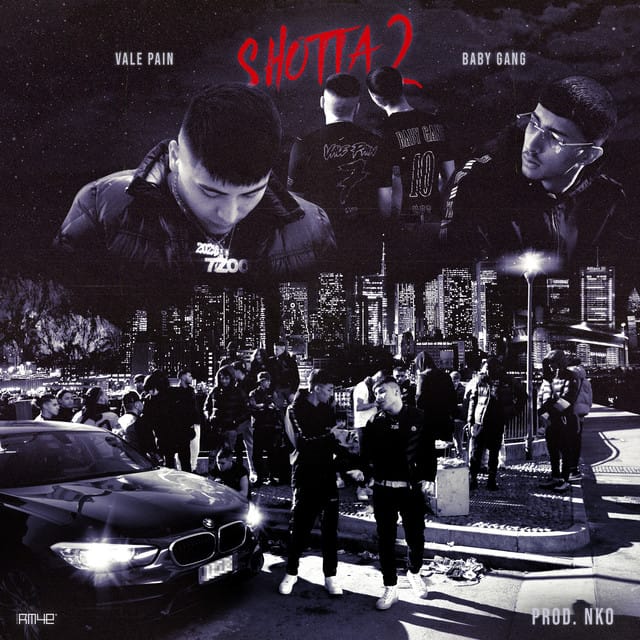 Shotta 2 (feat. Vale pain, Baby Gang & Nko) - Single