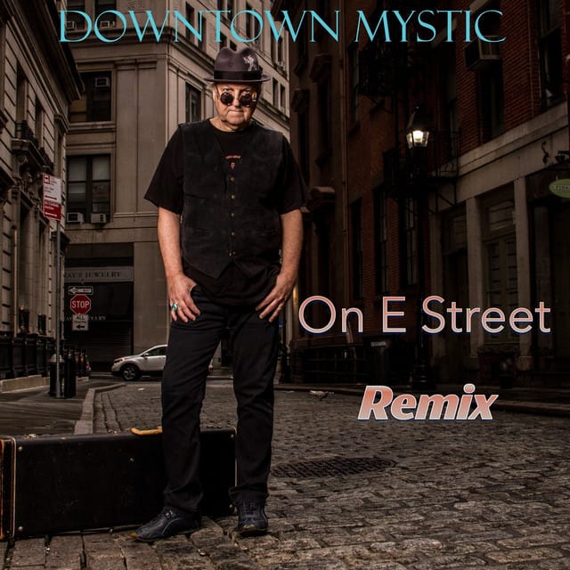On E Street (Remix)