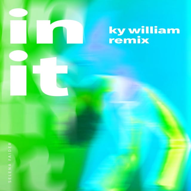 In It (Ky William Remix) - Single