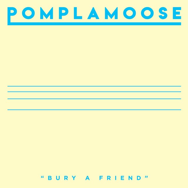 Bury a Friend
