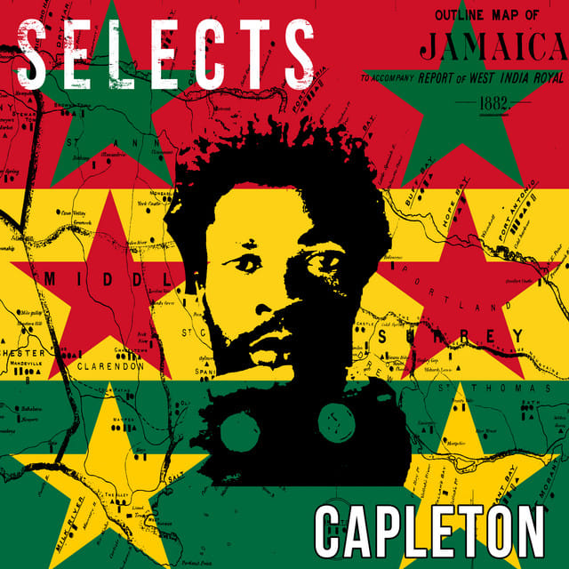 Capleton Selects Reggae Dancehall