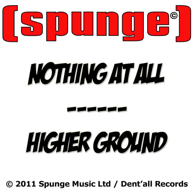 Nothing at All / Higher Ground