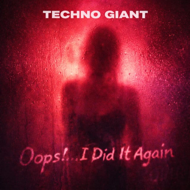 Oops!...I Did It Again (Techno)