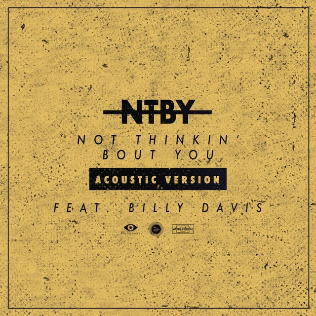 Not Thinkin' Bout You (feat. Billy Davis) [Acoustic Version]
