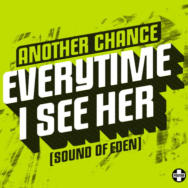 Everytime I See Her (Sound of Eden)