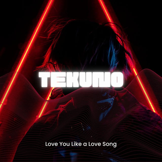 Love You Like a Love Song (Techno) - Single