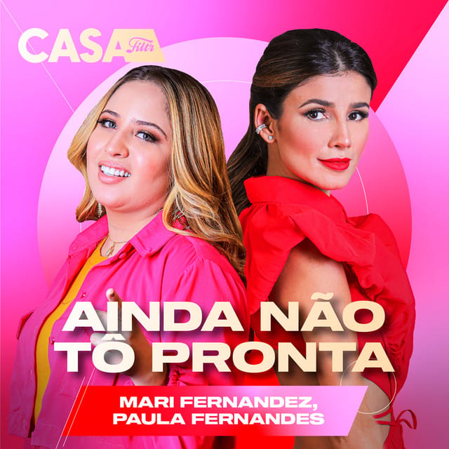 Ainda Não Tô Pronta (Ao Vivo No Casa Filtr)