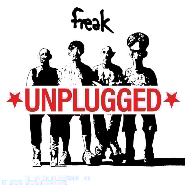 FREAK UNPLUGGED (idobi Sessions)